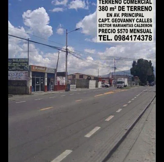 Arriendo Terreno Comercial 380 m² en Av Principal Marianitas Calderon. Provincia de Pichincha — imagen 1