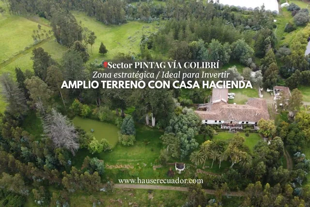 Foto de Gran Oportunidad de Inversión! en Venta 38.000 m² de Terreno con Casa de Hacienda | Vía Pintag. Provincia de Pichincha